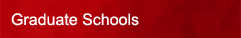 Graduate Schools