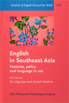 English in Southeast Asia: Features, Policy and Language in Use