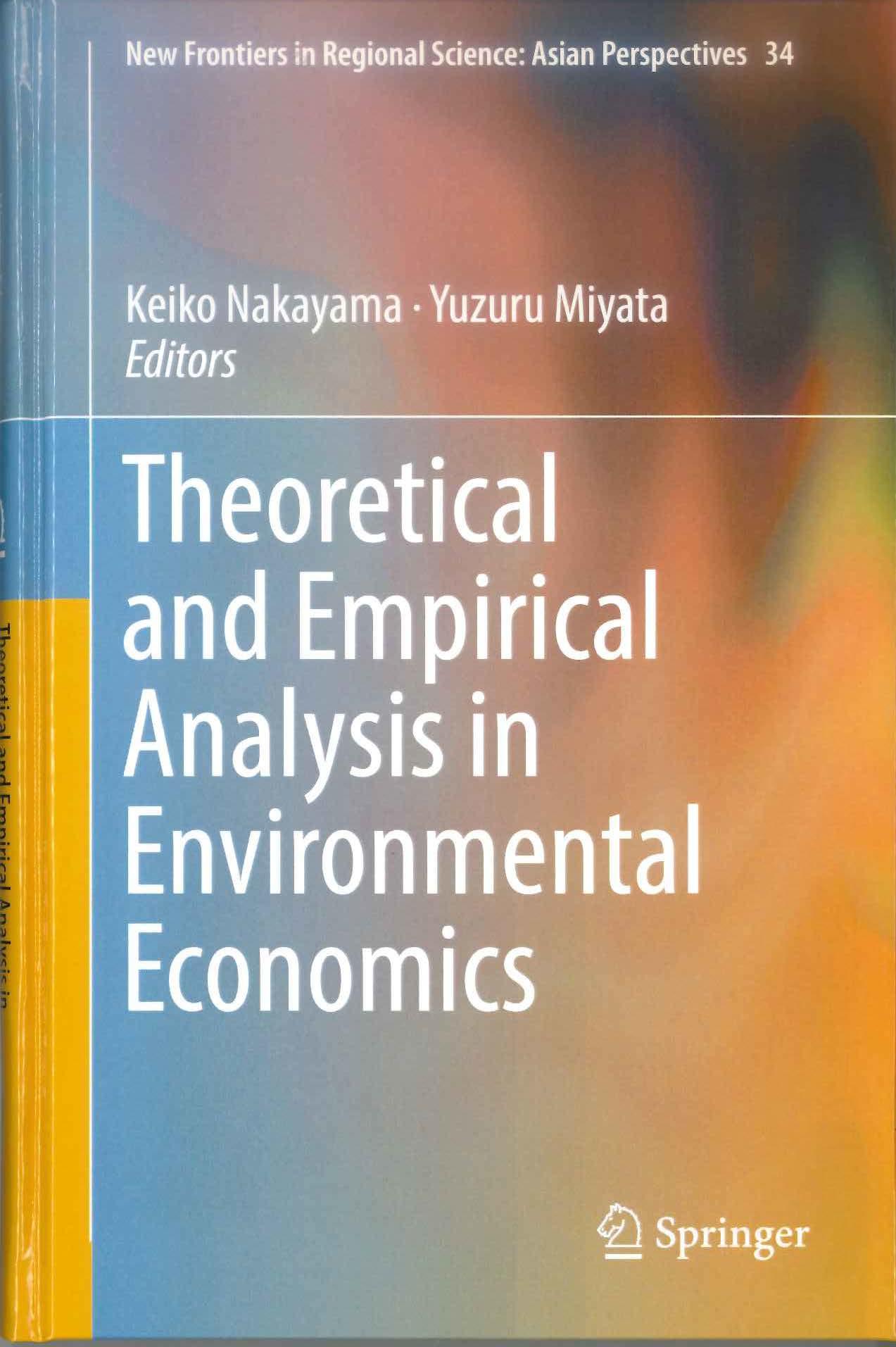 Theoretical and Empirical Analysis in Environmental Economics