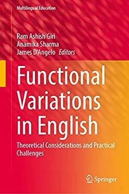 Functional Variations in English: Theoretical Considerations and Practical Challenges